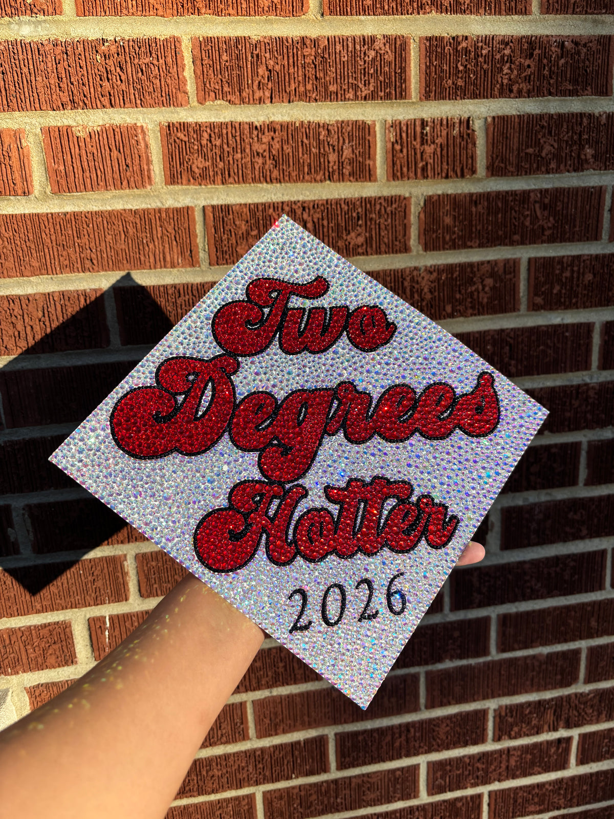 Degree(s) Hotter, Full Rhinestone Grad Cap Topper